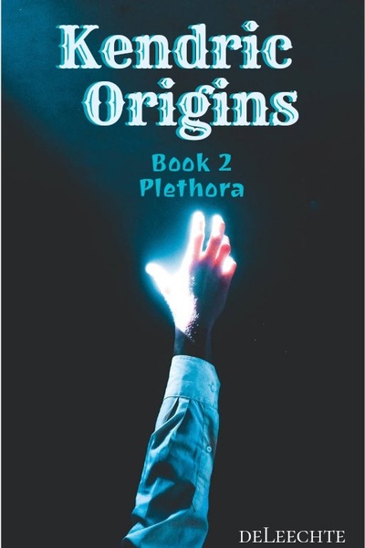 Kendric Origins Book 2 Plethora