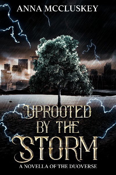 Uprooted by the Storm