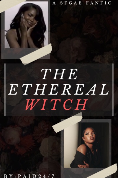 The Ethereal Witch