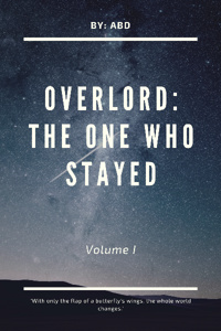 Overlord: The One Who Stayed