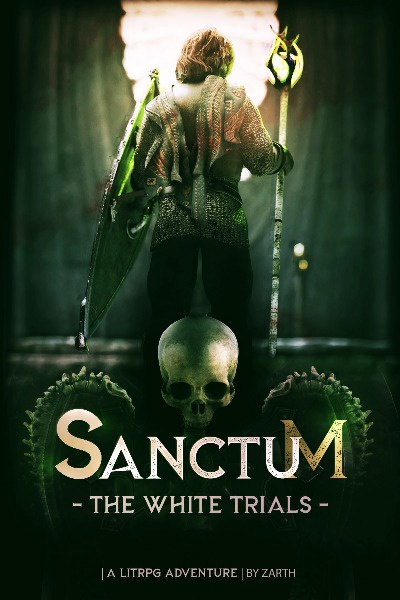 Sanctum: The White Trials [LITRPG progression]