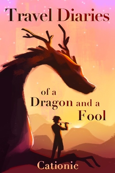 The Travel Diaries of a Dragon and a Fool