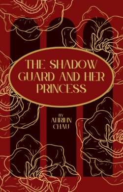 The Shadow Guard and Her Princess
