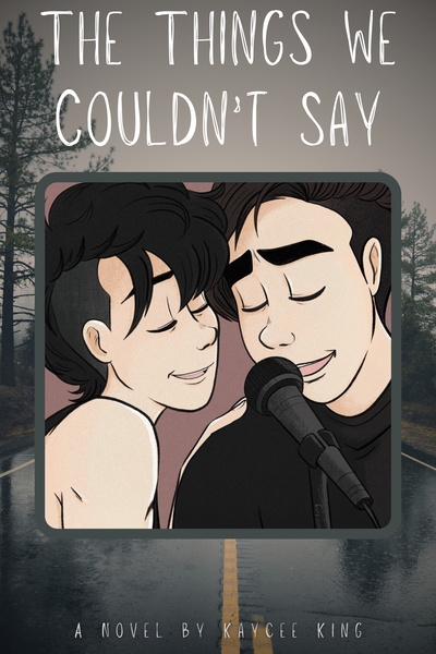 The Things We Couldn't Say