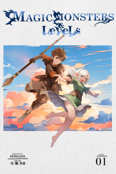 Magic, Monsters & Levels