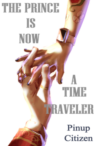 The Fallen Prince is Now a Time Traveler (AEONALIZE)