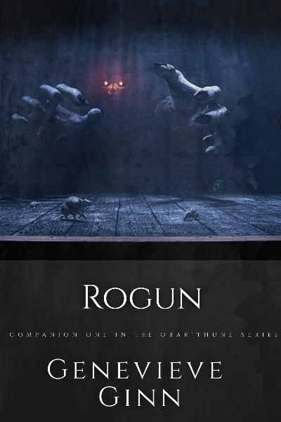 Rogun: Companion One in the Orak'Thune Series