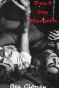 Don't Say Macbeth