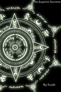 The Superior Sorcerer [Dropped]