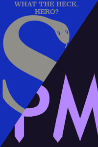 What the Heck, Hero?