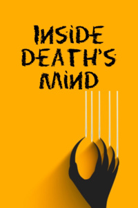 Inside Death’s Mind