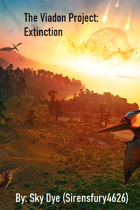 The Viadon Project: Extinction