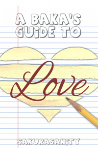 A Baka's Guide to Love