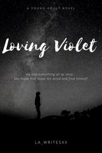 Loving Violet