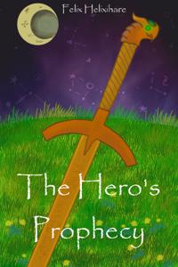 The Hero's Prophecy