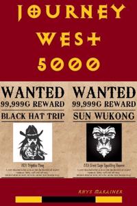 Journey West 5000