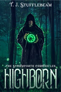 Highborn (The Stormforth Chronicles)