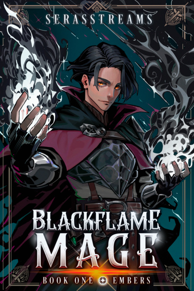 Blackflame Mage (LitRPG, Regressor Isekai)