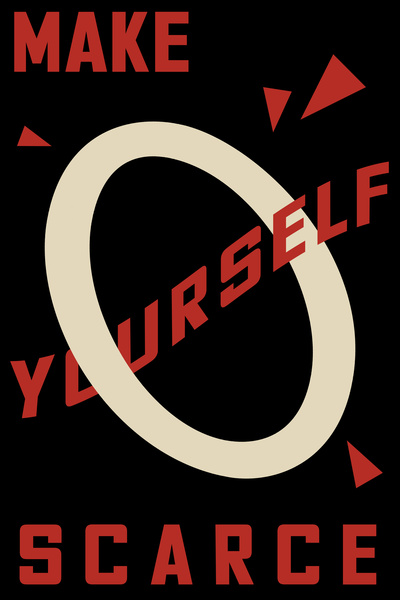 Make Yourself Scarce