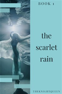 The Scarlet Rain
