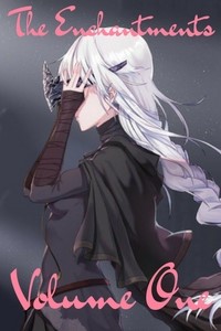 The Enchantments(Volume One)