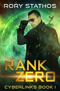 Rank Zero: Cyberlinks Book 1 (LitRPG)