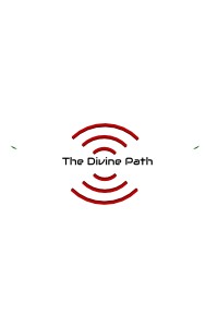 The Divine Path