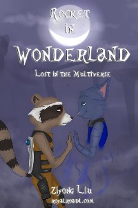 Rocket in Wonderland Lost in the Multiverse