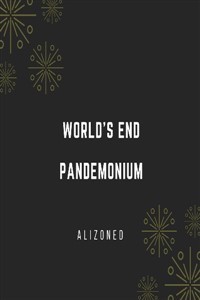 World's End Pandemonium