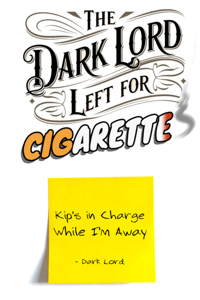 The Dark Lord Left For Cigarettes [Kobold takeover of Rising Stars, BABY]