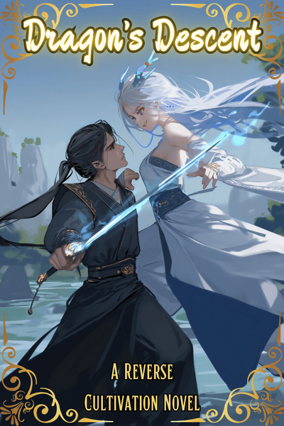 Dragon's Descent [Xianxia, Comedy]