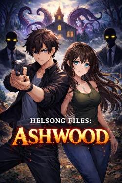Helsong Files: Ashwood