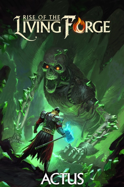 Rise of the Living Forge