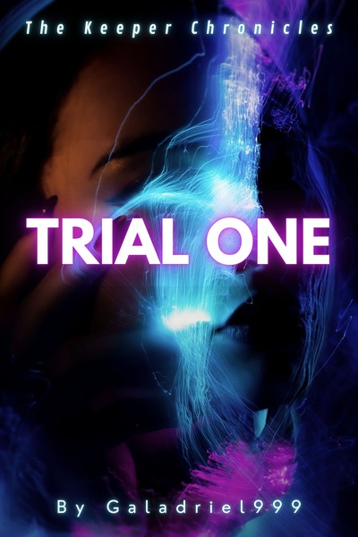 The Keeper Chronicles: Trial One