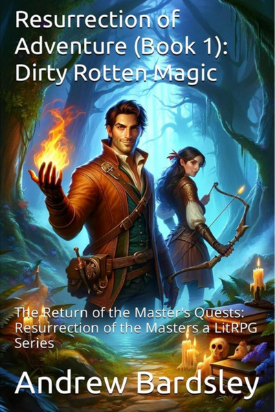 Dirty Rotten Magic