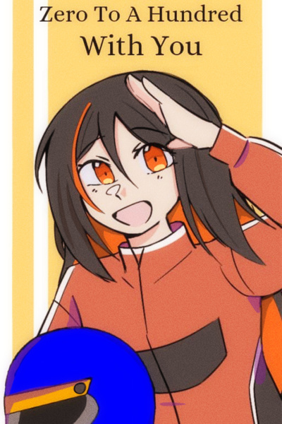 Zero To A Hundred With You