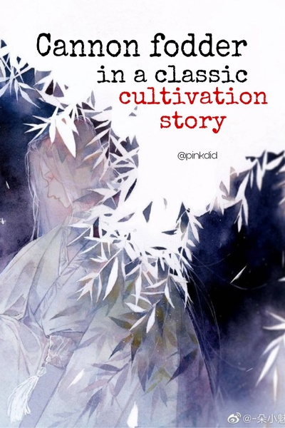 Cannon fodder in a classic cultivation story