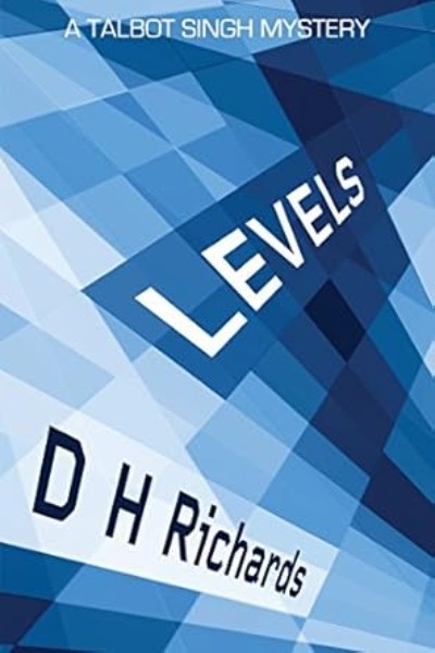 Levels - A Talbot Singh Mystery