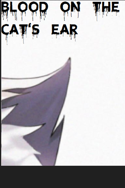 Blood on the Cat's Ear