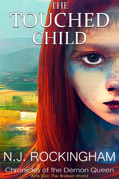 The Touched Child (Demon Queen Series, Epic High Fantasy)