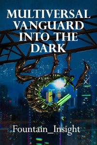 Multiversal Vanguard Into The Dark