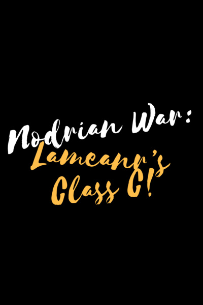 Nodrian War Lameanr's Class C