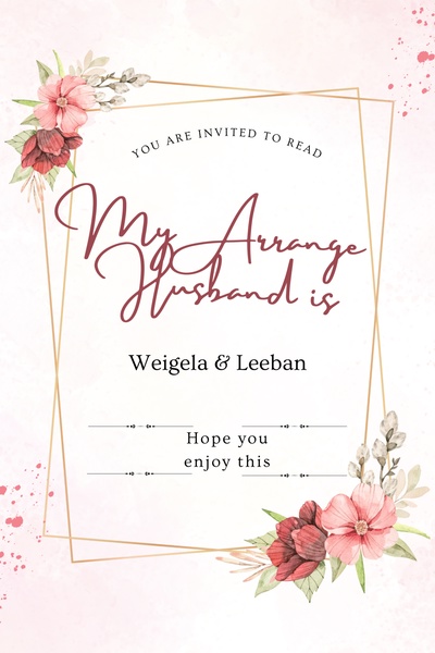 My Arrange Husband is...