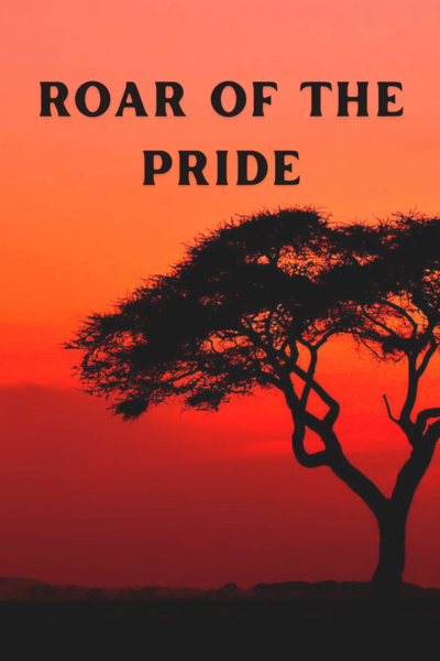 The Roar of the Pride