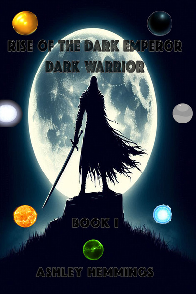 RISE OF THE DARK EMPEROR DARK WARRIOR BOOK I