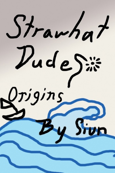 Strawhat Dudes