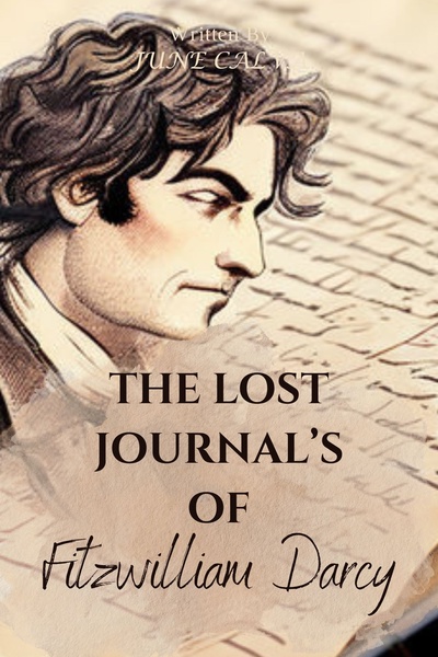 The Lost Journal's of Fitzwilliam Darcy