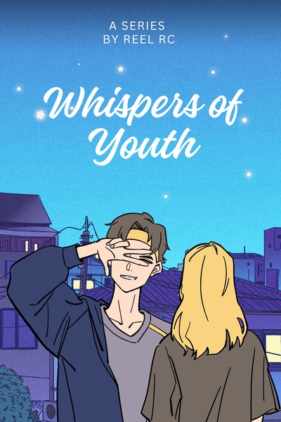 Whispers of Youth