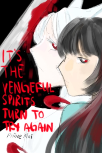 It’s The Vengeful Spirit’s Turn To Try Again