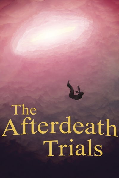The Afterdeath Trials